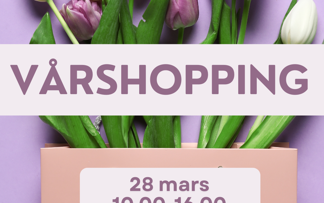 Vårshopping 28 mars
